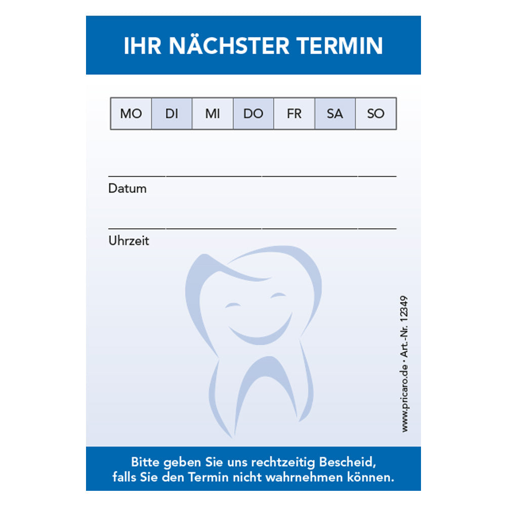 terminblöcke für zahnärzte, blaue optik, zahn, felder mo-so zum ankreuzen, spalten für datum und uhrzeit, freifeld für einen stempel, frontansicht