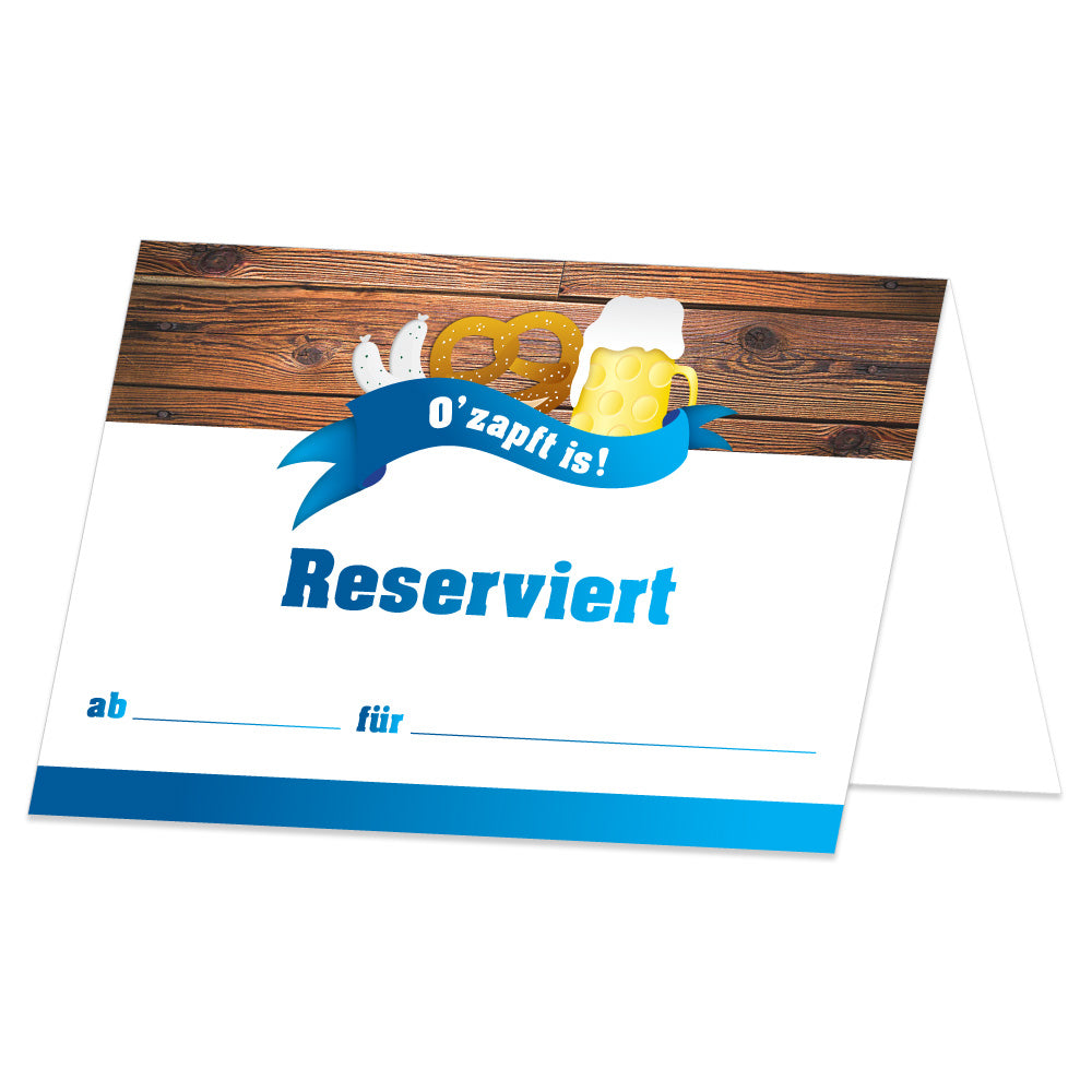 tischreservierung variante o zapft is, blau, braun weiße optik mit aufschrift o´zapt is! und reserviert ab / für