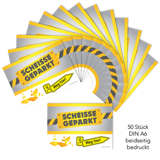 flyer scheisse geparkt "baustelle" mit der aufschrift " scheisse geparkt", 50 stück