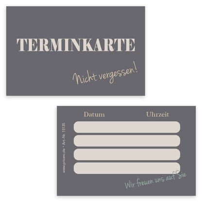 Terminkarte gray, grau-beige optik, aufschrift "terminkarte, nicht vergessen" auf der vorderseite, rückseite mit platz für vier termine mit datum und uhrzeit