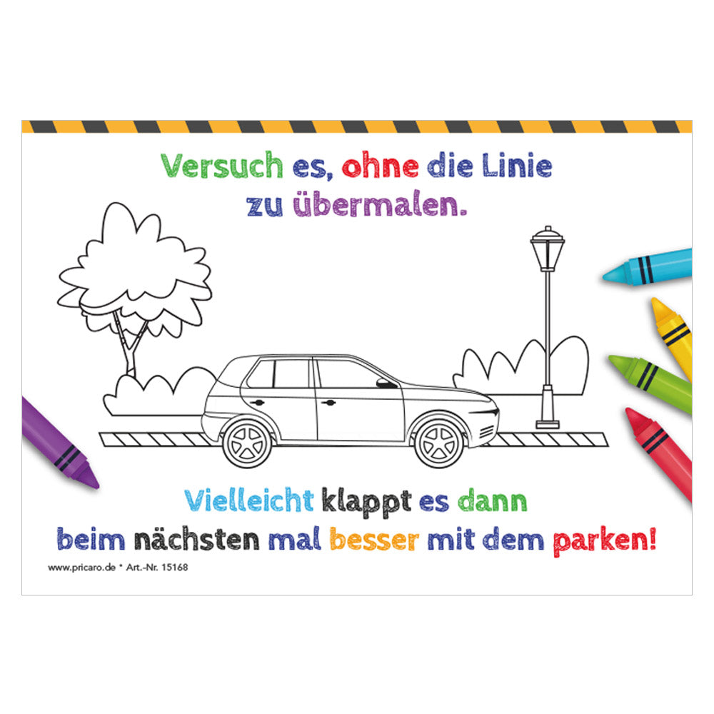 flyer scheisse geparkt "ausmalen" mit der aufschrift "versuch es ohne die linie zu übermalen...", frontansicht