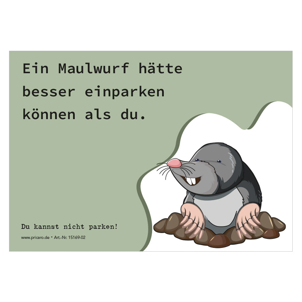 flyer scheisse geparkt "maulwurf" mit einem aufgedruckten maulwurf und der aufschrift "ein maulwurf hätte besser einparken können als du", frontansicht
